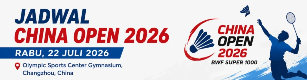 Jadwal China Open 2026